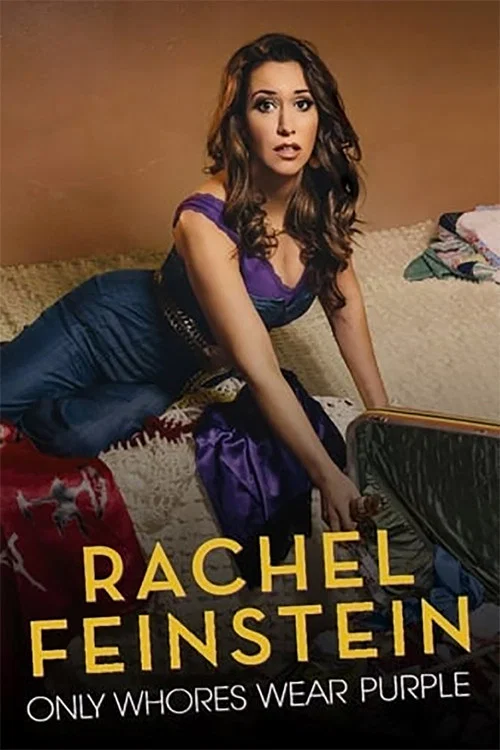 Poster Amy Schumer Presents Rachel Feinstein: Only Whores Wear Purple