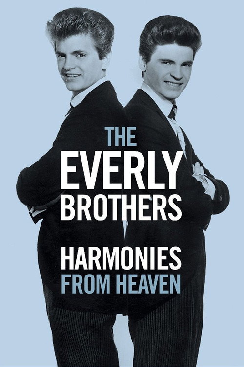 The Everly Brothers: Harmonies from Heaven