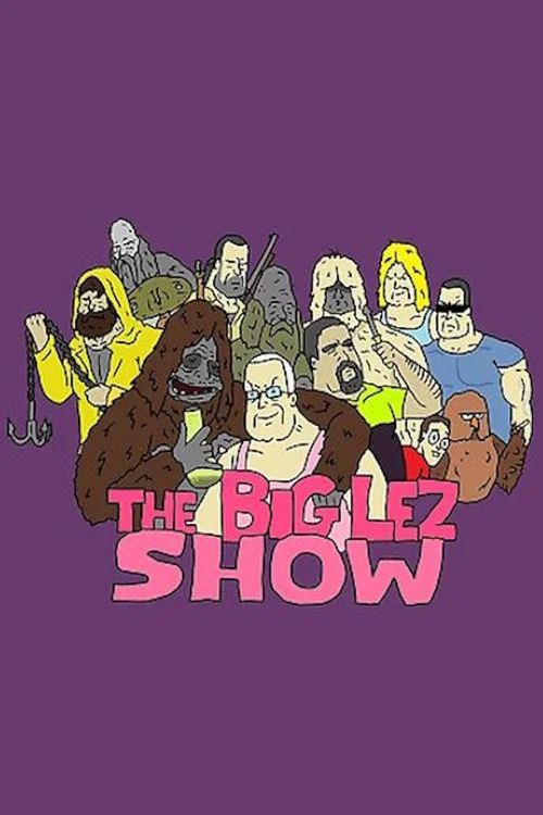 Pôster de The Big Lez Show