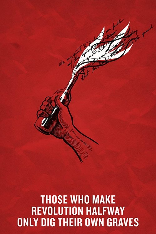 Poster Cei care fac revolutie pe jumatate isi sapa singuri groapa