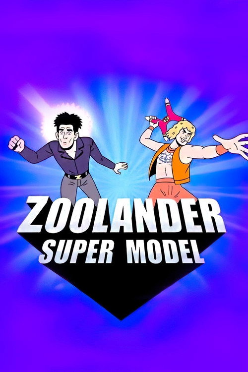 Poster Zoolander: Super Model