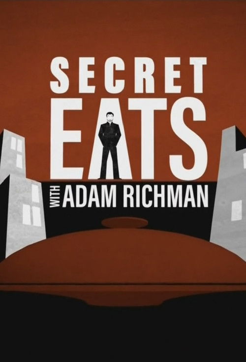 Poster Secret Eats with Adam Richman
