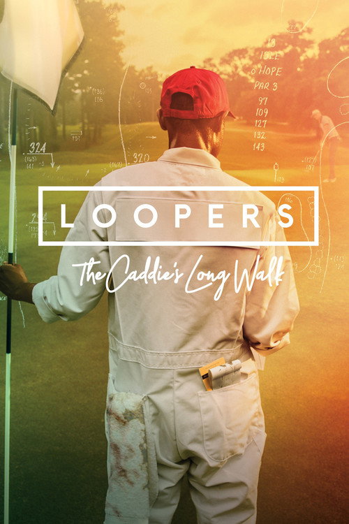 Poster Loopers: The Caddie's Long Walk