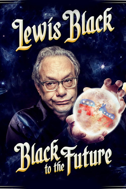 Poster Lewis Black: Black to the Future