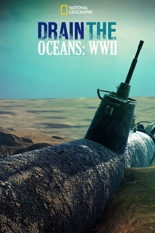 Poster Drain the Ocean: WWII