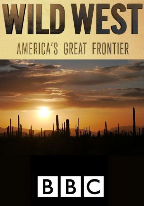 Poster Wild West: America's Great Frontier