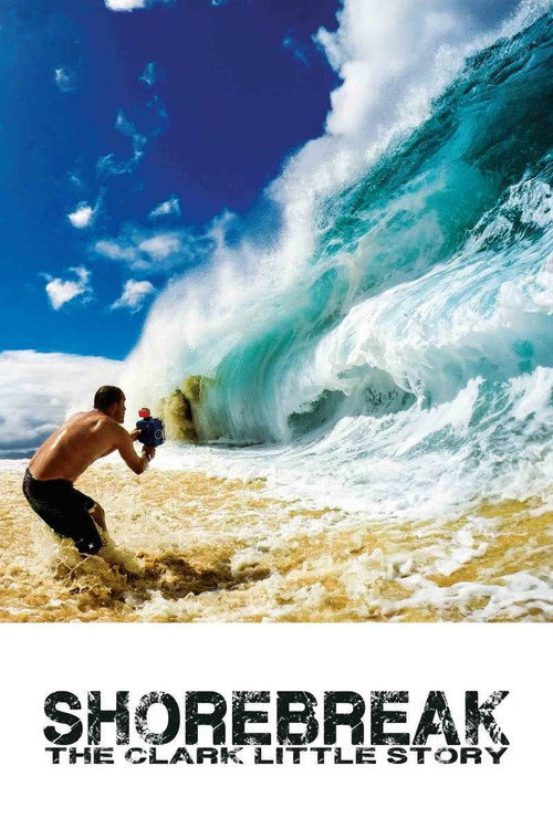 Poster Shorebreak: The Clark Little Story