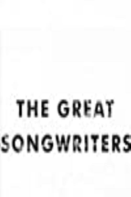 Poster The Great Songwriters