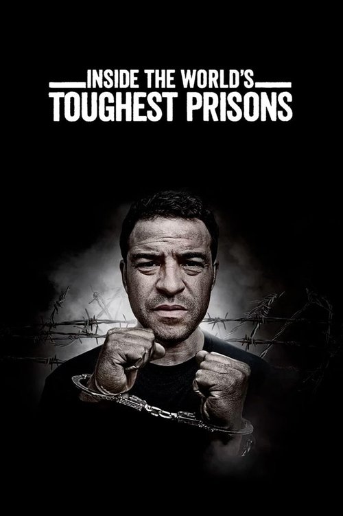 Pôster de Inside the World's Toughest Prisons