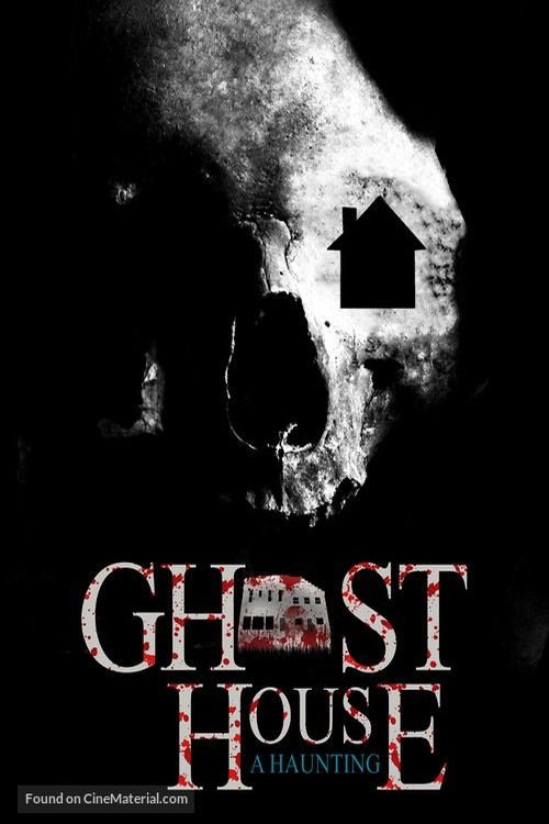 Poster Ghost House: A Haunting