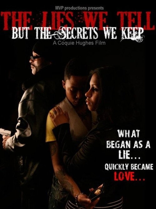 Poster The Lies We Tell But the Secrets We Keep: Part 1