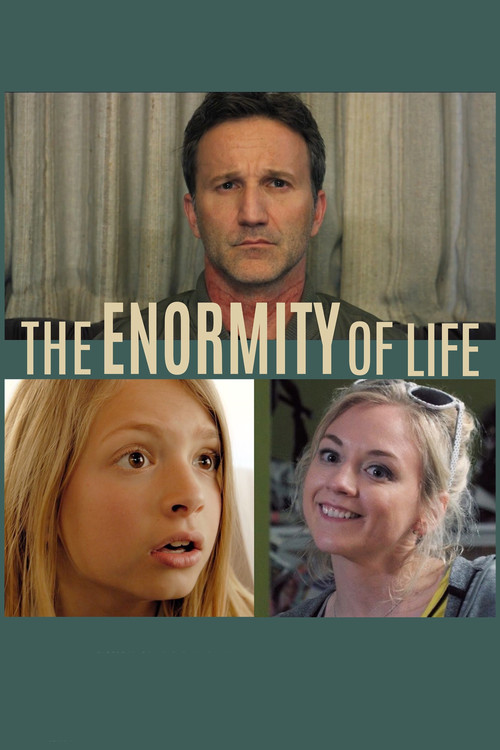 Poster The Enormity of Life