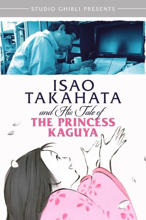 Poster Isao Takahata and His Tale of Princess Kaguya