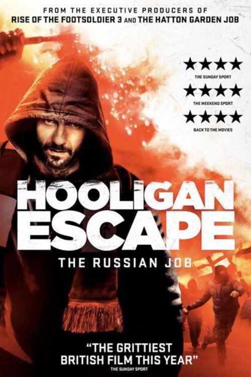 Poster Hooligan Escape the Russian Job