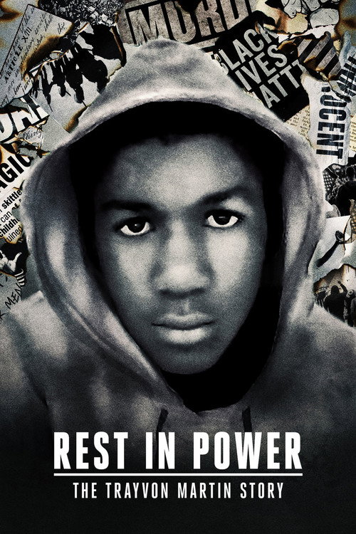 Poster Rest in Power: The Trayvon Martin Story