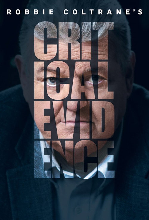 Poster Robbie Coltrane's Critical Evidence