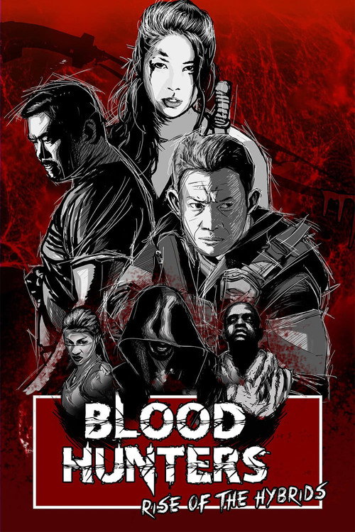 Poster Blood Hunters: Rise of the Hybrids