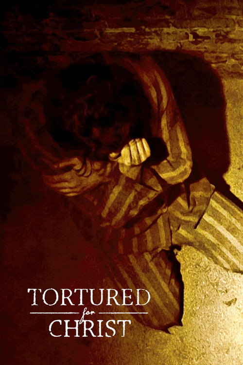 Poster Tortured for Christ