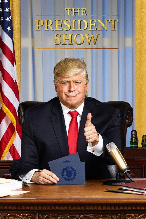 Poster The President Show