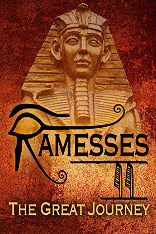 Poster Ramesses II: The Great Journey