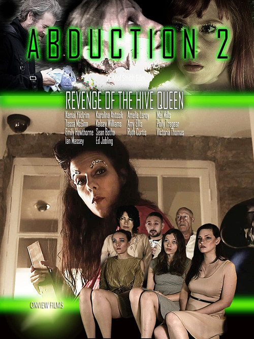 Poster Abduction 2: Revenge of the Hive Queen