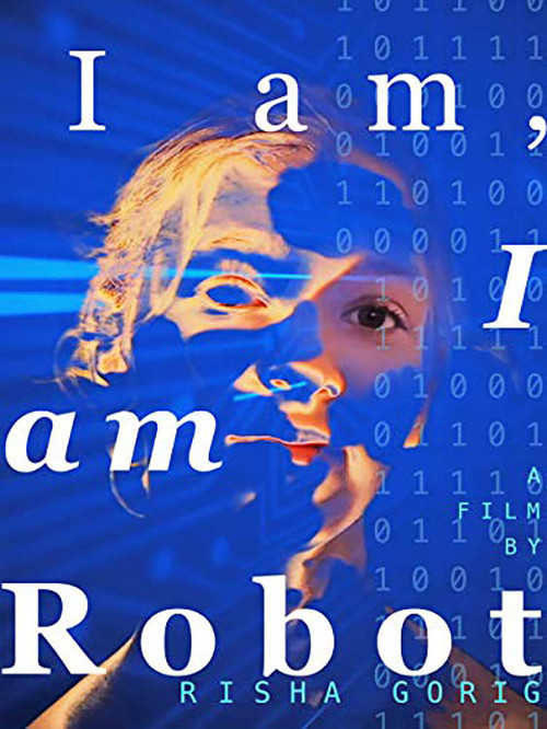 Poster I am: I am Robot