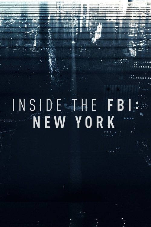 Poster Inside the FBI: New York