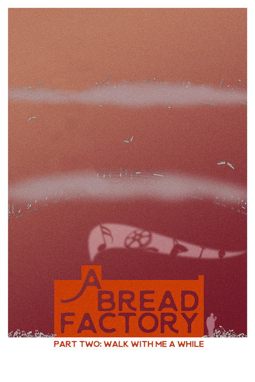 Poster A Bread Factory, Part Two