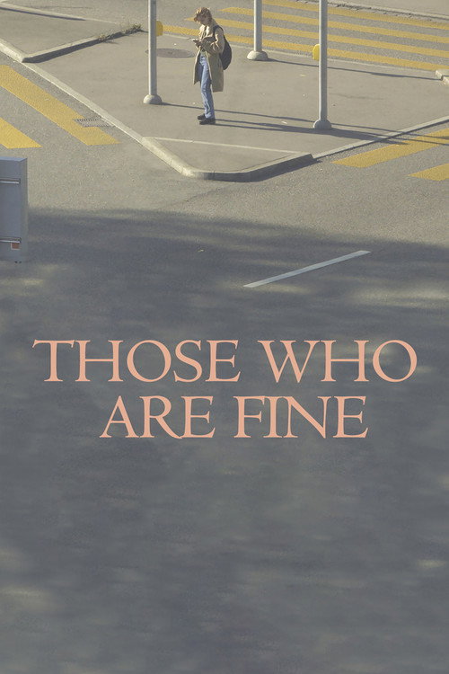 Poster Those Who Are Fine