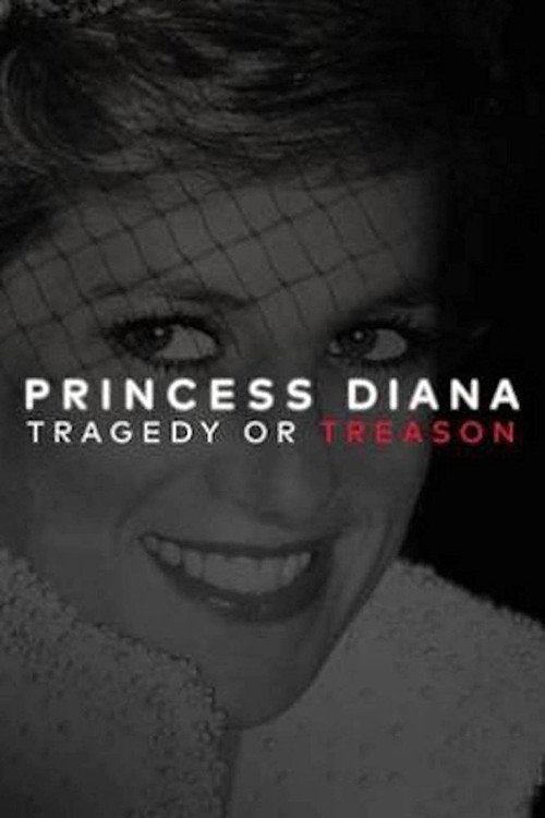 Poster Princess Diana: Tragedy or Treason?