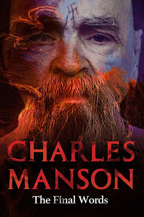Poster Charles Manson: The Final Words