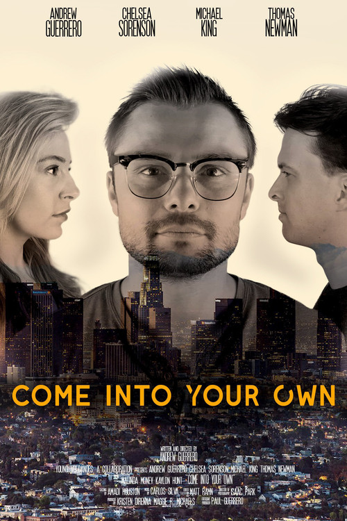 Poster Come Into Your Own