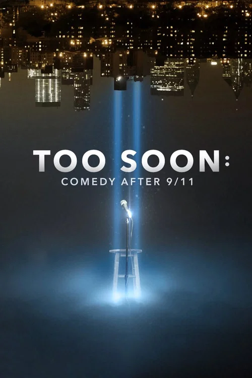 Poster Too Soon: Comedy After 9/11