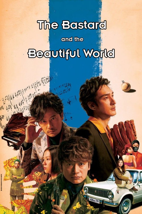 Poster The Bastard and the Beautiful World
