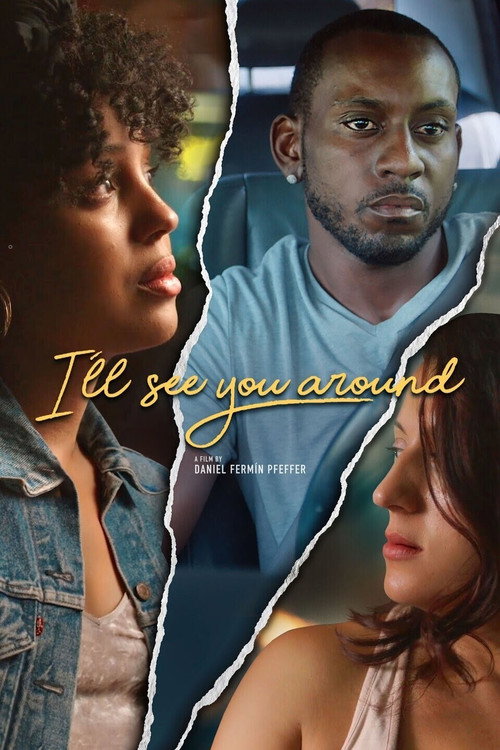 Poster I'll See You Around