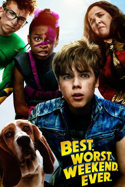 Poster Best. Worst. Weekend. Ever.