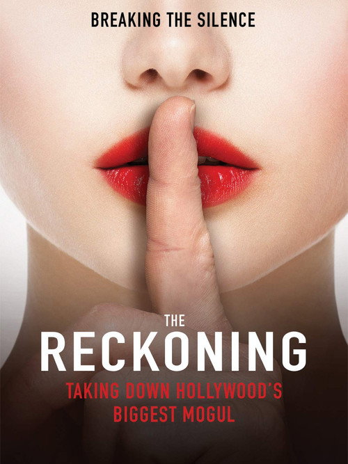 Poster The Reckoning: Hollywood's Worst Kept Secret
