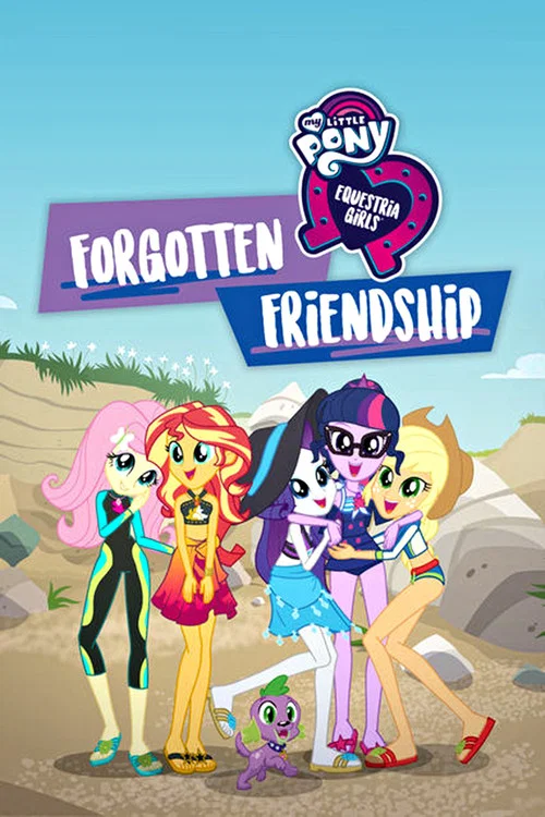 Poster My Little Pony Equestria Girls: Forgotten Friendship