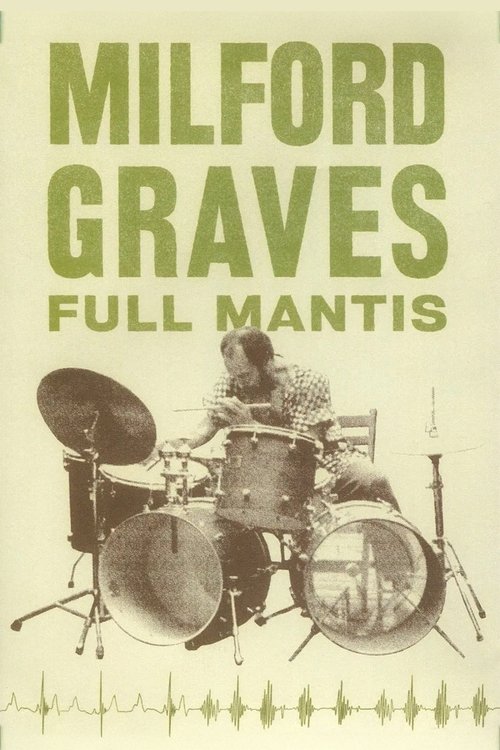 Poster Milford Graves Full Mantis