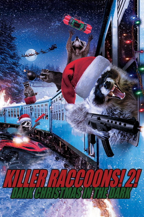 Poster Killer Raccoons! 2! Dark Christmas in the Dark!