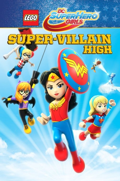 LEGO DC Super Hero Girls : Le Collège des super-méchants