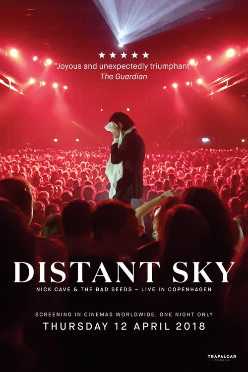 Poster Distant Sky: Nick Cave & The Bad Seeds Live in Copenhagen