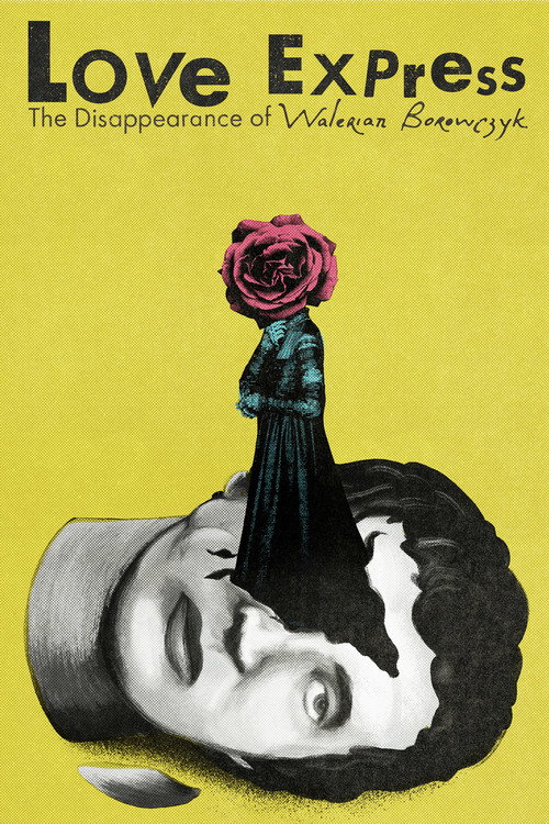 Poster Love Express. The Disappearance of Walerian Borowczyk