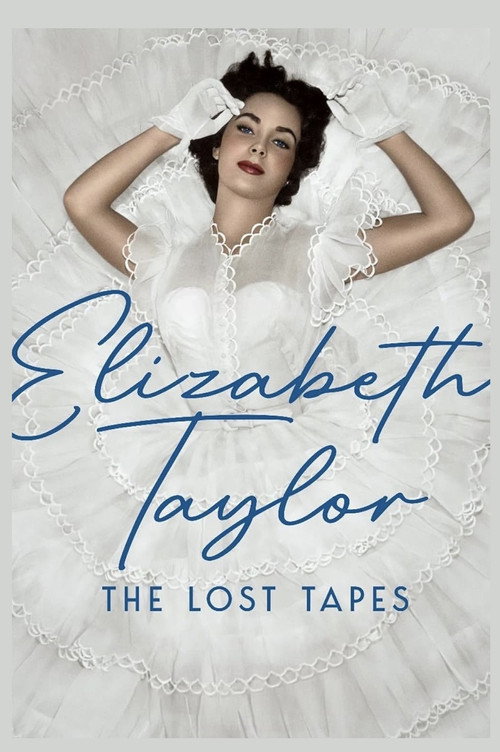 Poster Elizabeth Taylor: The Lost Tapes