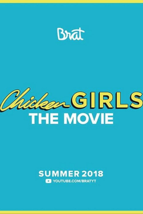 Poster Chicken Girls: The Movie