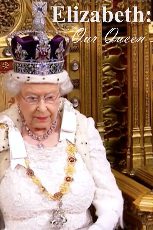 Poster Elizabeth: Our Queen