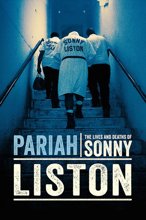 Poster Pariah: The Lives and Deaths of Sonny Liston