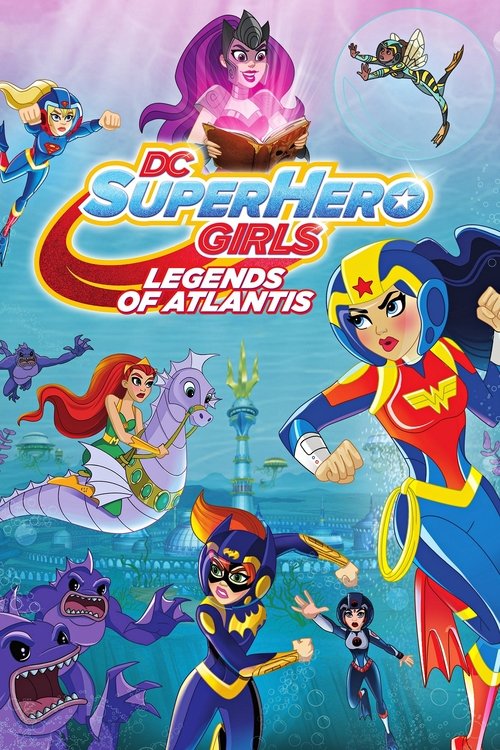 DC Super Hero Girls: Les Légendes de l'Atlantide