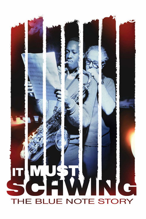 It Must Schwing - The Blue Note Story