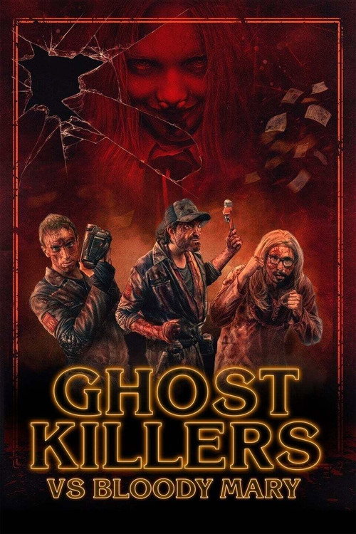 Poster Ghost Killers vs. Bloody Mary